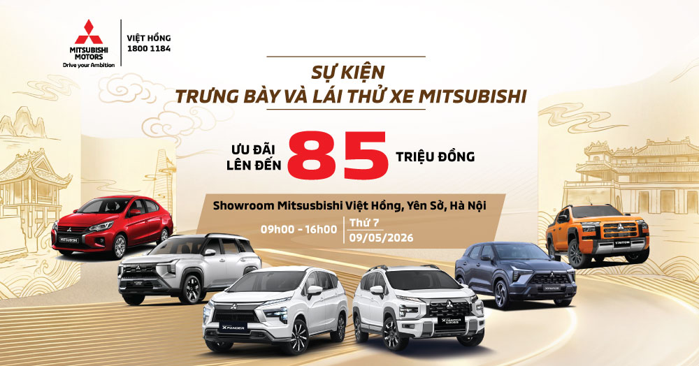 LÁI THỬ THẢ GA – NHẬN QUÀ CỰC ĐÃ – ƯU ĐÃI LÊN TỚI 85 TRIỆU ĐỒNG – 09/05/2026